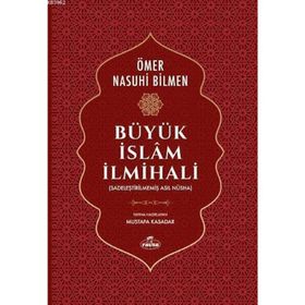 BÜYÜK İSLAM İLMİHALİ - ÖMER NASUHI BILMEN (ISBN:9789757449379)