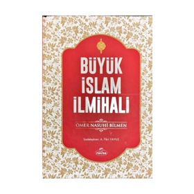 Büyük İslam İlmihali - Ömer Nasuhi Bilmen