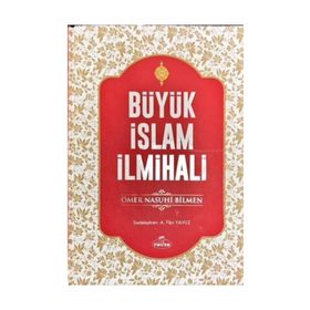 Büyük İslam İlmihali - Ömer Nasuhi Bilmen