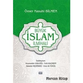 Büyük İslam İlmihali - Ömer Nasuhi Bilmen