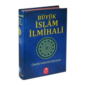 BÜYÜK İSLAM İLMİHALİ SADELEŞTİRİLMİŞ - ÖMER NASUHI BILMEN