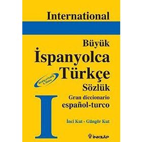 BÜYÜK İSPANYOLCA TÜRKÇE SÖZLÜK - İNCİ KUT, GÜNGÖR KUT