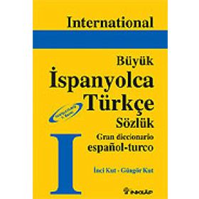 BÜYÜK İSPANYOLCA TÜRKÇE SÖZLÜK - İNCİ KUT, GÜNGÖR KUT