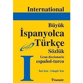 BÜYÜK İSPANYOLCA TÜRKÇE SÖZLÜK - İNCİ KUT, GÜNGÖR KUT