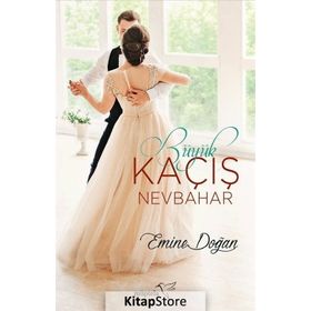 Büyük Kaçış Nevbahar - Emine Doğan