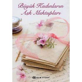 BÜYÜK KADINLARIN AŞK MEKTUPLARI - URSULA DOYLE