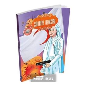 Büyük Kahramanlar - Şükriye Hemşire - Hasan Yiğit