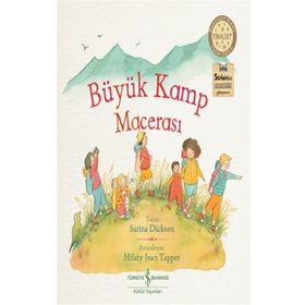 Büyük Kamp Macerası - Sarina Dickson