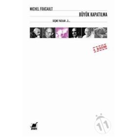 BÜYÜK KAPATILMA III - MICHEL FOUCAULT