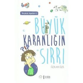Büyük Karanlığın Sırrı - Özkan Öze