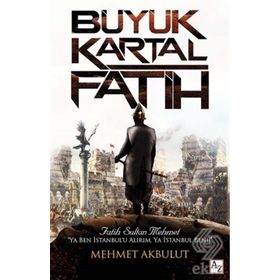 Büyük Kartal - Fatih Mehmet Akbulut