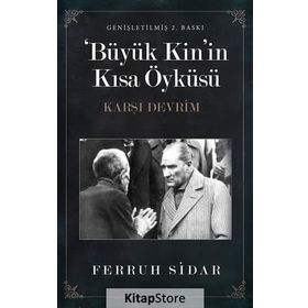 BÜYÜK KININ KISA ÖYKÜSÜ KARŞI DEVRIM - FERRUH SIDAR