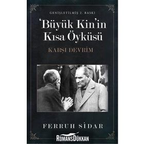 BÜYÜK KININ KISA ÖYKÜSÜ KARŞI DEVRIM - FERRUH SIDAR