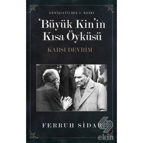 BÜYÜK KININ KISA ÖYKÜSÜ KARŞI DEVRIM - FERRUH SIDAR