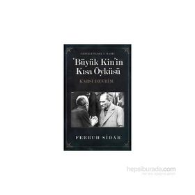 BÜYÜK KININ KISA ÖYKÜSÜ KARŞI DEVRIM - FERRUH SIDAR