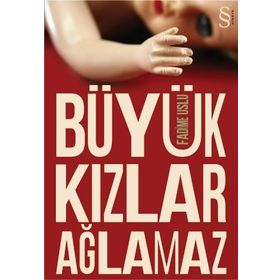Büyük Kızlar Ağlamaz - Fadime Uslu