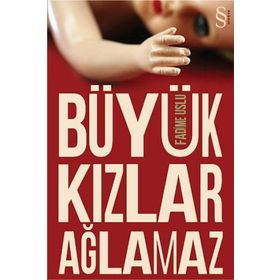 Büyük Kızlar Ağlamaz - Fadime Uslu