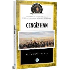 Büyük Komutanlar Dizisi Cengiz Han - Ali Murat Seymen
