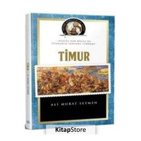 Büyük Komutanlar Dizisi - Timur - Ali Murat Seymen