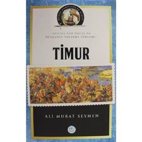 Büyük Komutanlar Dizisi - Timur - Ali Murat Seymen