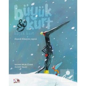Büyük Kurt Küçük Kurt 2 - Düşmek Bilmeyen Yaprak - Nadine Brun Cosme
