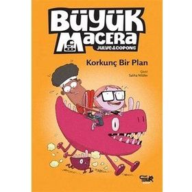 Büyük Macera Korkunç Bir Plan