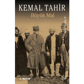 Büyük Mal - Kemal Tahir
