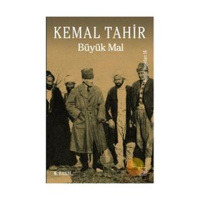 Büyük Mal - Kemal Tahir
