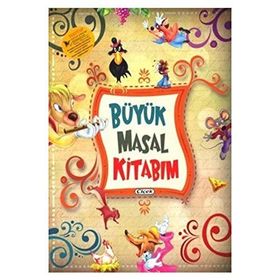 Büyük Masal Kitabım - Çiçek Yayınları