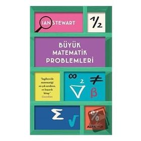 Büyük Matematik Problemleri - Ian Stewart