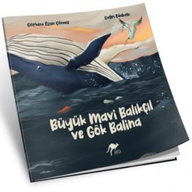 Büyük Mavi Balıkçıl ve Gök Balina - Görkem Özen Çömez