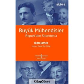 Büyük Mühendisler - Ioan James