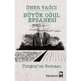 Büyük Oğul Efsanesi - Öner Yağcı