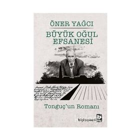 Büyük Oğul Efsanesi - Öner Yağcı