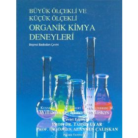 BÜYÜK ÖLÇEKLI VE KÜÇÜK ÖLÇEKLI ORGANIK KIMYA DENEYLERI - KOLEKTIF