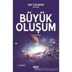 Büyük Oluşum - Zeki Çalışkan