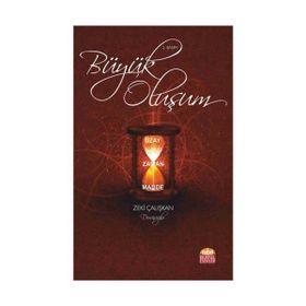 Büyük Oluşum - Zeki Çalışkan