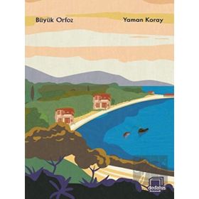 Büyük Orfoz - Yaman Koray