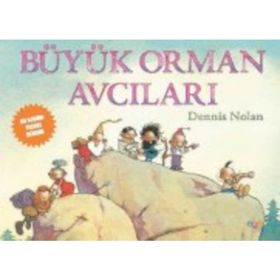 Büyük Orman Avcıları - Dennis Nolan