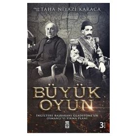 BÜYÜK OYUN - TAHA NIYAZI KARACA