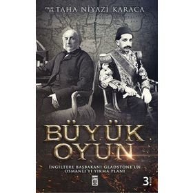 BÜYÜK OYUN - TAHA NIYAZI KARACA