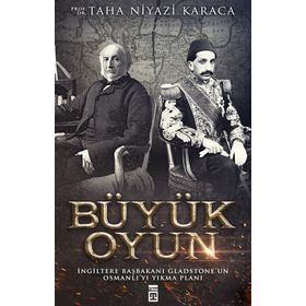 BÜYÜK OYUN - TAHA NIYAZI KARACA