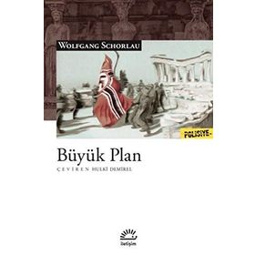 Büyük Plan - Wolfgang Schorlau