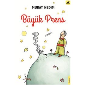 Büyük Prens - Mikail Adıgüzel