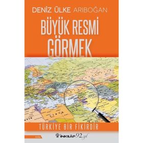 BÜYÜK RESMI GÖRMEK - DENIZ ÜLKE ARIBOĞAN