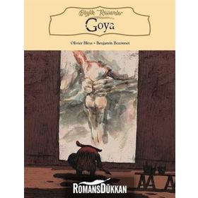 Büyük Ressamlar Goya - Olivier Bleys