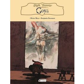 Büyük Ressamlar Goya - Olivier Bleys