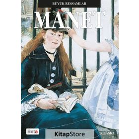 Büyük Ressamlar Manet - Kolektif