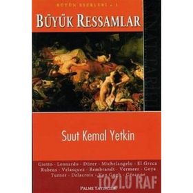 BÜYÜK RESSAMLAR - SUUT KEMAL YETKIN