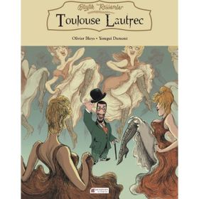 Büyük Ressamlar Toulouse Lautrec - Olivier Bleys